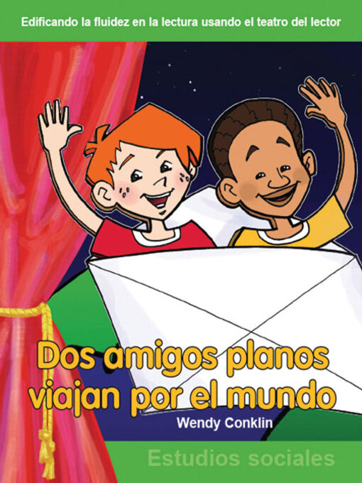 Title details for Dos amigos planos viajan por el mundo by Wendy Conklin - Available